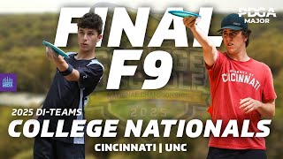 2025 College Disc Golf National Championships | FINALF9 | Cincinnati & UNC | DI - TEAMS