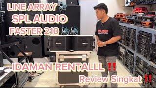 REVIEW LINE ARRAY SPL AUDIO FASTER 210 🔊🔊 Line Array IDAMAN PARA RENTAL ‼️‼️