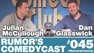 Rumor's Comedy Cast #045 - Julian McCullough