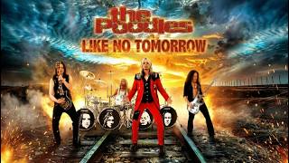 THE POODLES   Like No Tomorrow Video