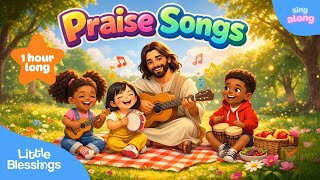 🎵 1 Hour of Little Blessings Praise Songs Mix | Fun & Uplifting Family Worship Music 🌈