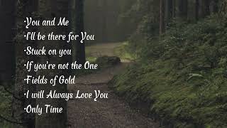 Romantic Songs Playlist 6 [Covered by: Boyce Avenue Acoustic]