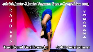 4th Sub Junior & Junior National Yogasana Competition 2023 ​⁠#Rajdeep #traditional #yogasana #final