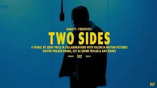 Bankyy  Two sides freestyle (Directors edition)