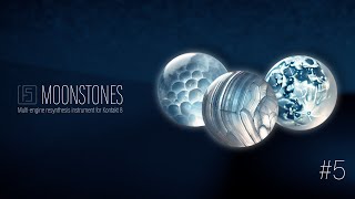 Introducing MOONSTONES #5