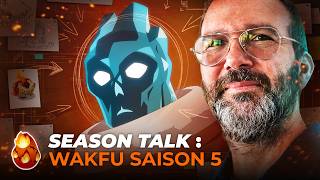 WAKFU Season 5: Production News (Season Talk #1)