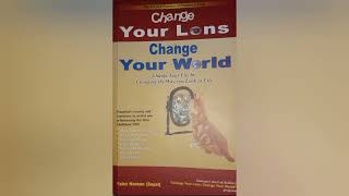 Change your Lens; Change Your World | By Faiez H. Seyal | Quotes | Book Review in Urdu\Hindi