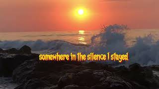 somewhere in The silent