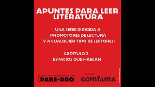 Notes for reading literature. 3. Spaces that speak