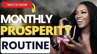 Are You Manifesting Prosperity? Establish Your Monthly Routine for Abundance!
