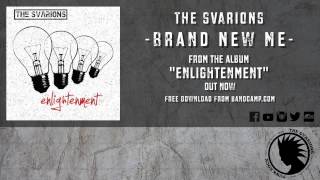 The Svarions - Brand New Me (Official Lyric Video)