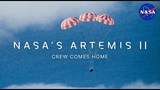 Return of Artemis II: LIVE Crew Comes Home After Moon Mission