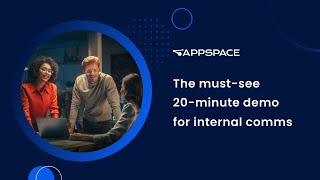 The must-see 20-minute demo for internal comms