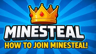 How to join Minesteal | Easy steps to join!