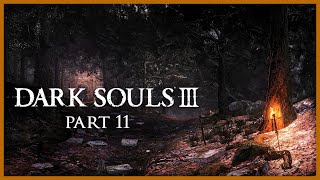 Dark Souls 3 | BLIND Let's Play | Flames in the Poison Swamp | Part 11