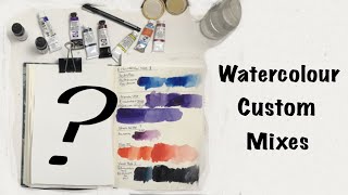 Custom watercolor mixes - Narrated