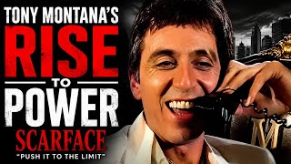 Tony Montana’s Rise to Power | Scarface (Push It to the Limit)