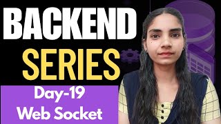 WebSocket Tutorial for Beginners | Backend Real-Time Communication 