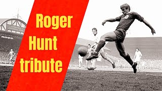Roger Hunt tribute