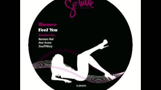 Rumor - Feel You (Roman Rai Remix) [Soluble Recordings]
