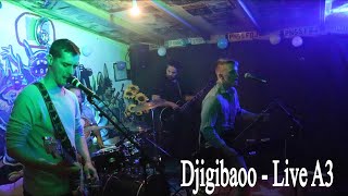 Djigibaoo - Paranoje Live A3