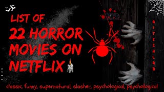 20+ Horror Movies to Watch When You Want a Good Scare | NETFLIX MOVIES - AI TECH LAB