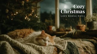 3:00 AM Christmas Night 🎄 Lofi Bossa Beats to wait for Santa