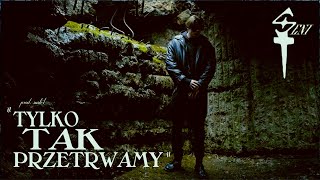 Seni - tylko tak przetrwamy (prod. SUSH1)