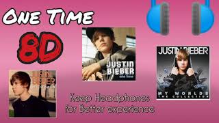Justin Bieber - One Time ( 8D Audio ) || Listen with Earphones 🎧🎧 ||