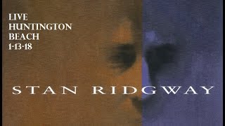 Stan Ridgway- 'Mission in Life' (live 1-13-18)