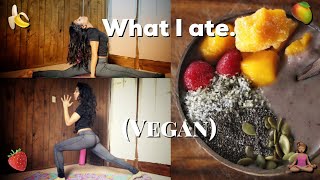 What I eat in a day (vegan) + yoga 🧘🏽‍♀️*Lazy* | ForceOfNature