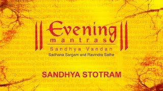 Sandhya Stotram | Evening Mantras | Devotional