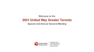 2021 United Way Greater Toronto Annual General Meeting