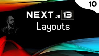 Next.js 13 Layout - Next.js İle Her Sayfa İçin Arayüz Oluşturun!