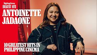 Antoinette Jadaone's Greatest Hits in Philippine Cinema