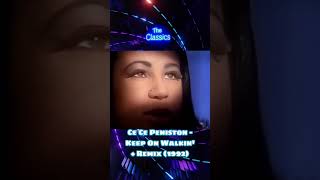 CeCe Peniston - Keep On Walkin' + Remix (1992)