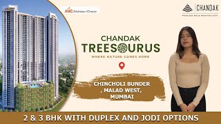 Chandak Treesourus | Flat in Malad West | 2 & 3 BHK