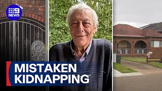 85-year-old Sydney man kidnapped by mistake | 9 News Australia