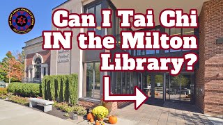 Can I Tai Chi Here?  Ep 9:  Inside the Milton Library, Massachusetts (24 Yang Form to the Right)