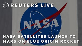 LIVE: NASA satellites launch to Mars on Blue Origin rocket