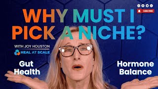 Why Must I Pick A Niche? I am good at so many things!