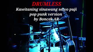 KAWITANING SINAWANG SETYO PUJI | POP PUNK VERSION BY @BoncekAR - DRUMLESS 