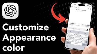 How To Customize Chatgpt Appearance And Colors