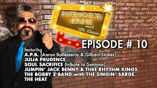 Memory Lane with Mr. Duran - Episode 10