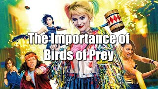 How Birds of Prey Became DC's Most IMPORTANT Movie