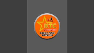 KTC LIVE EVENT OFFICIAL is live