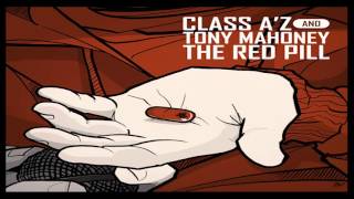 Class A'z & Tony Mahoney - Weight Of The World