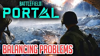 [Battlefield 2042] Portal Balancing Problems
