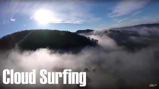 This Is Why I Fly FPV - Cloud Surfing - FPV Freestyle