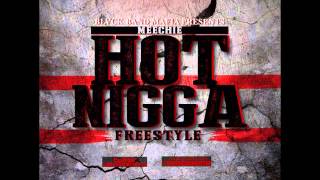 Meechie - Hot Nigga Freestyle #BBM